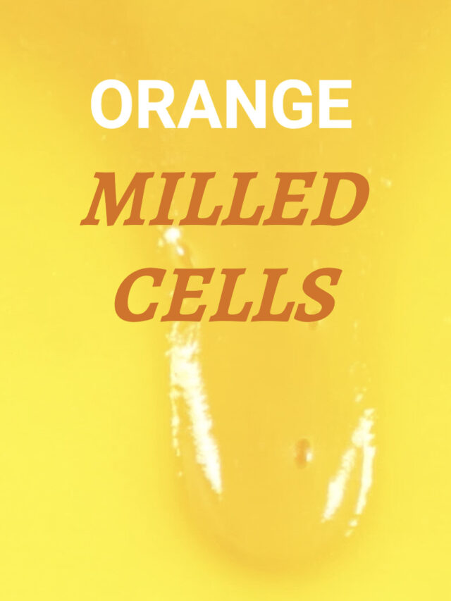 Milled Cells Now available